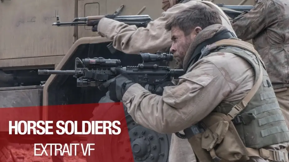 Video for the film 12 Strong — HORSE SOLDIERS - Extrait "Allons-y les gars" - VF