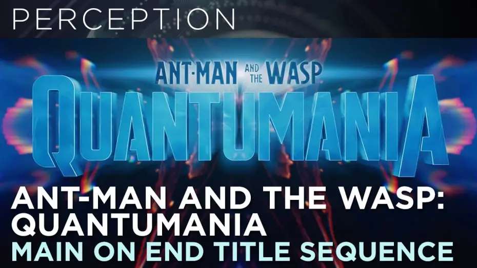 Video for the film Ant-Man and the Wasp: Quantumania — Main On End Credits Title Sequence