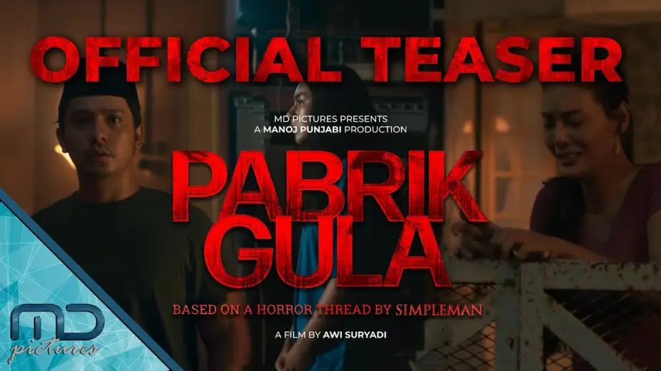 Video for the film Sugar Mill — Pabrik Gula - Official Teaser