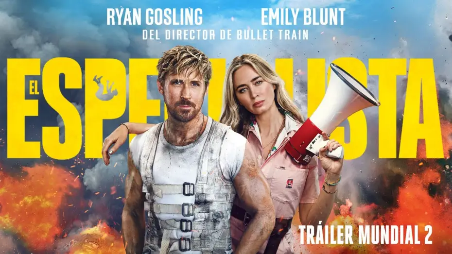 Video for the film The Fall Guy — Tráiler Mundial 2 en español