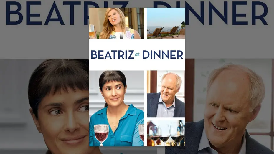 Video for the film Beatriz at Dinner — Beatriz at Dinner