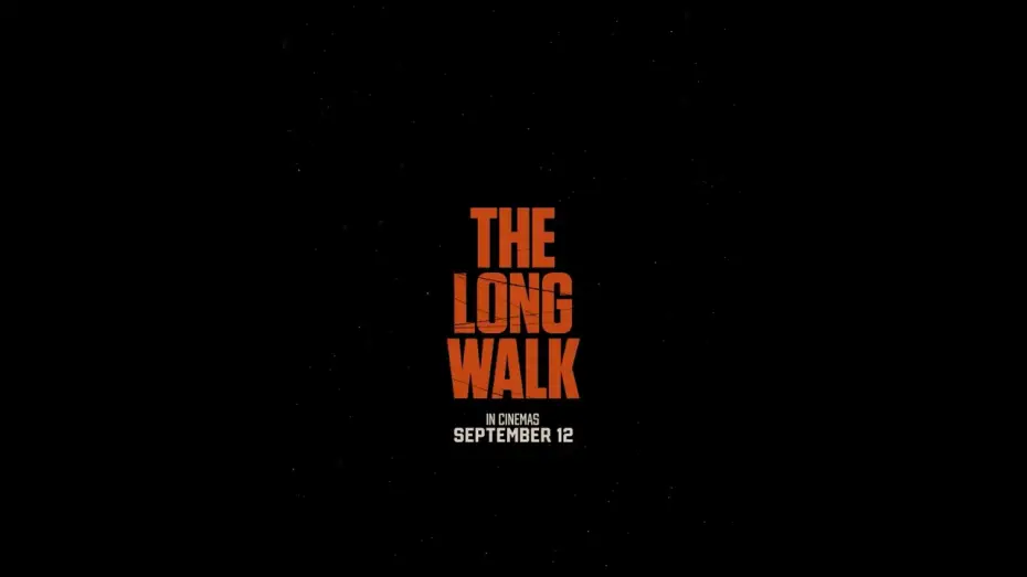 Video for the film The Long Walk — we’re just getting started.