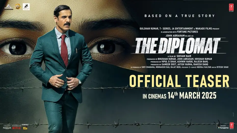 Video for the film The Diplomat — THE DIPLOMAT (OFFICIAL TEASER) JOHN ABRAHAM | SADIA KHATEEB | SHIVAM NAIR | BHUSHAN KUMAR