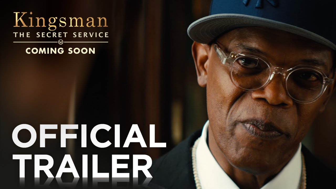 Video for the film Kingsman: The Secret Service — Kingsman: The Secret Service | Official Trailer [HD] | 20th Century FOX