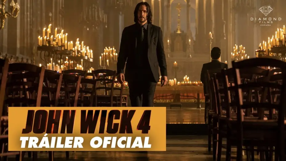 Video for the film John Wick: Chapter 4 — Tráiler oficial en español