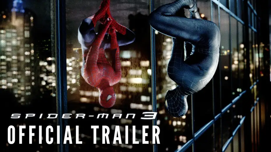 Video for the film Spider-Man 3 — Official Trailer