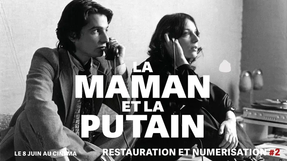 Video for the film The Mother and the Whore — Restauration LA MAMAN ET LA PUTAIN (Jean Eustache) - #2 La restauration du son