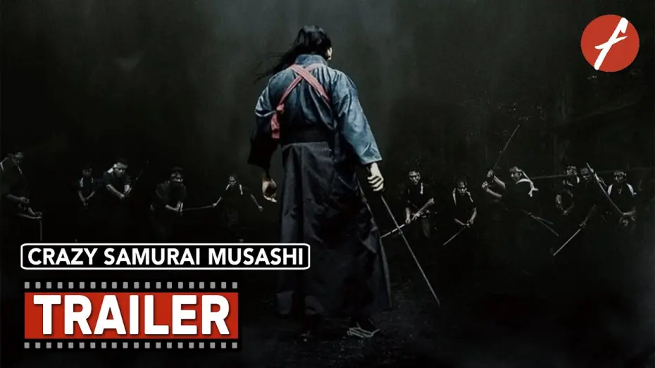 Video for the film Crazy Samurai Musashi — Crazy Samurai Musashi (2020) 狂武蔵 - Movie Trailer - Far East Films
