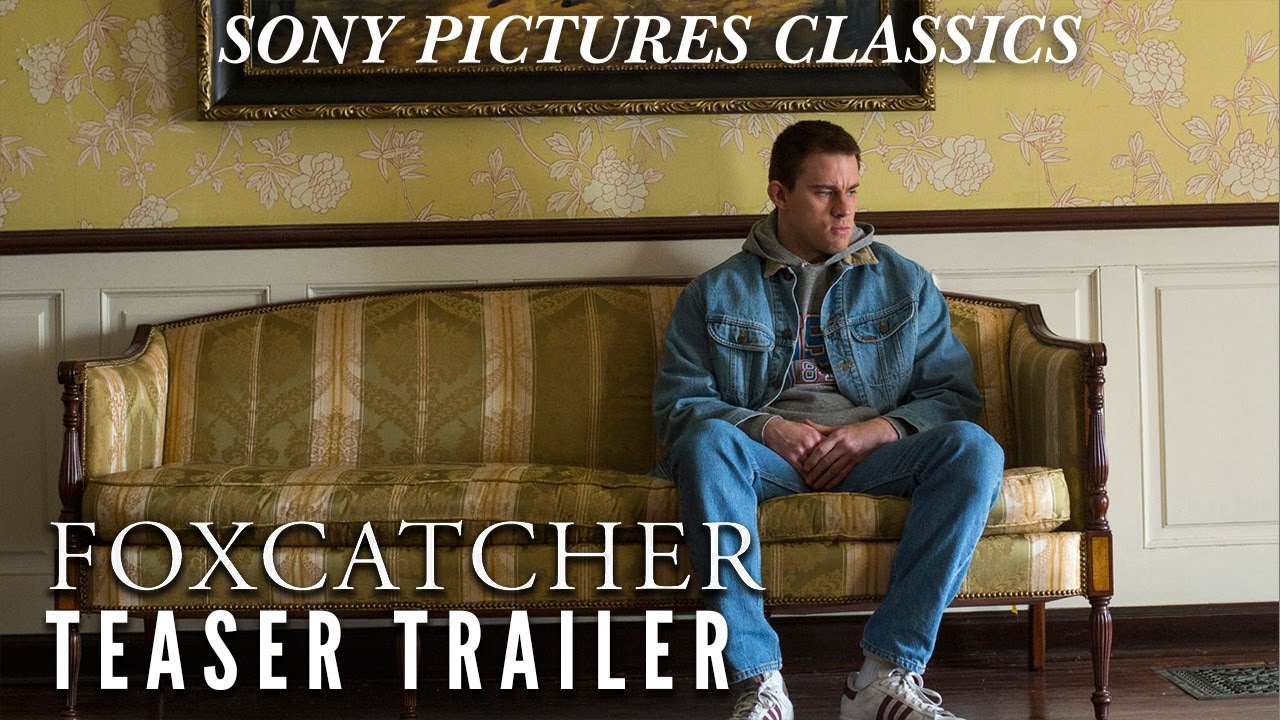 Video for the film Foxcatcher — Official Teaser