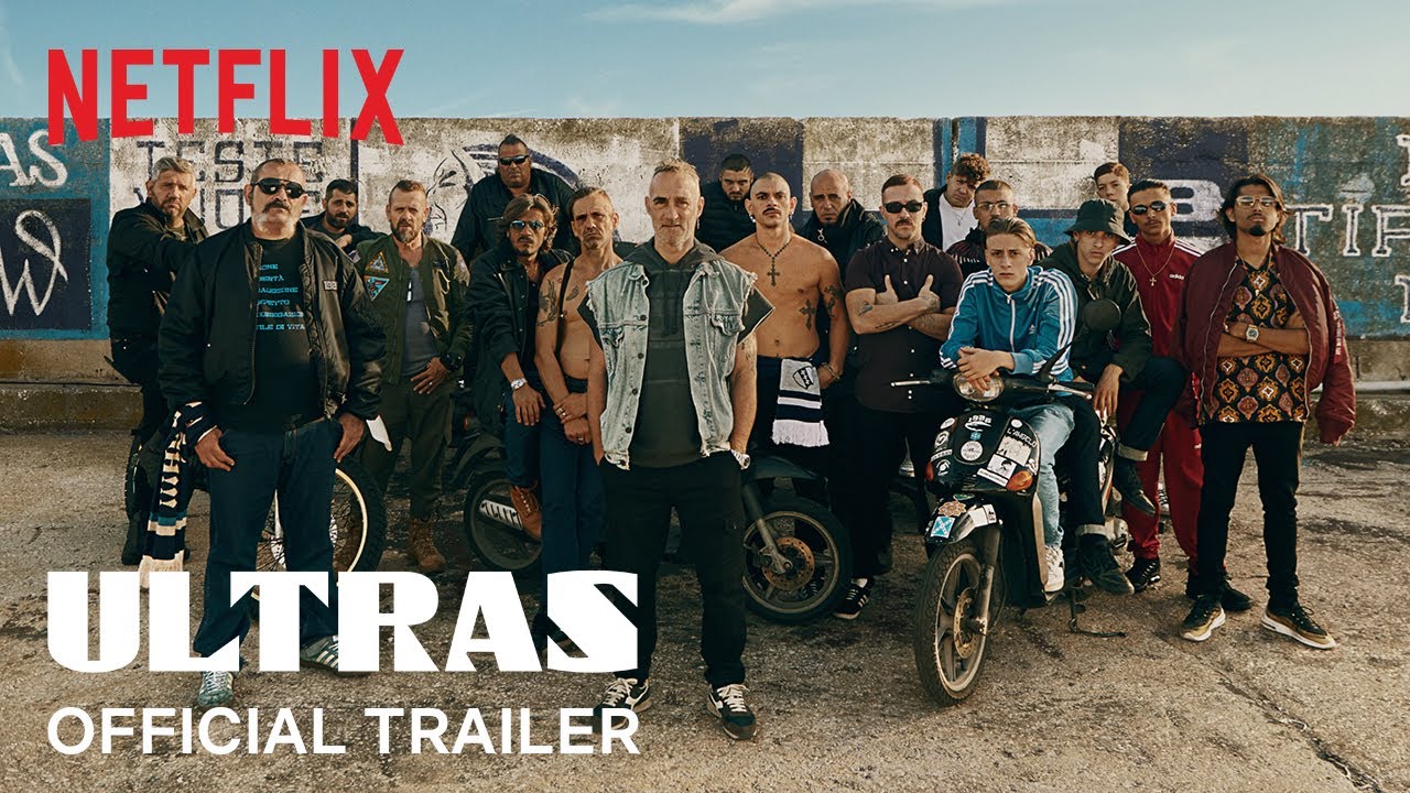 Video for the film Ultras — Ultras | Official Trailer | Netflix