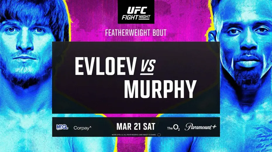 Video for the film UFC Fight Night 270: Evloev vs. Murphy — UFC London: Evloev vs Murphy - March 21st | Fight Promo