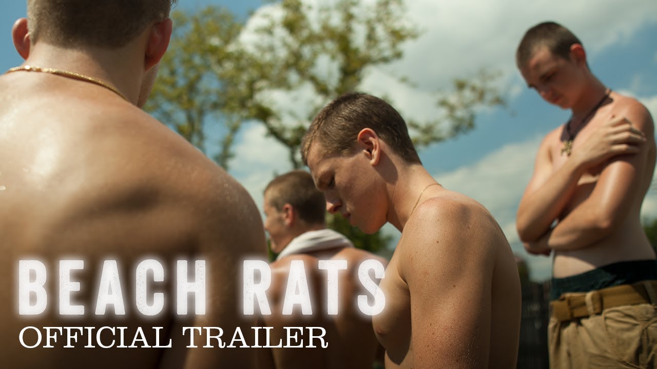 Video for the film Beach Rats — Theatrical Trailer
