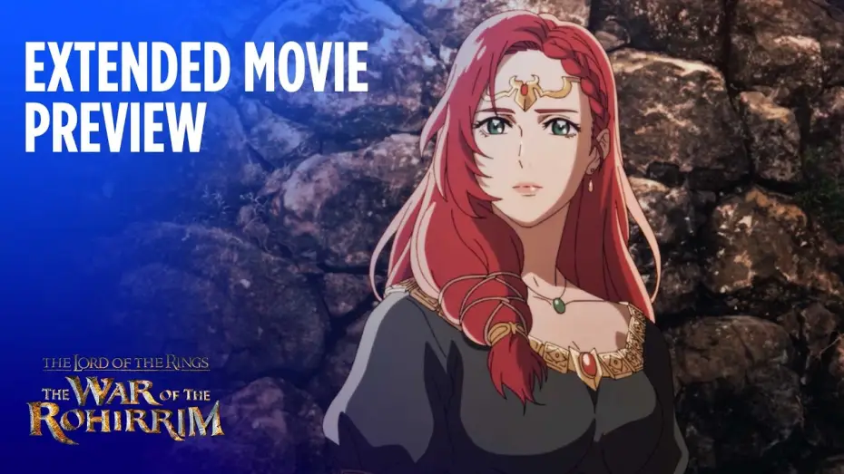 Video for the film The Lord of the Rings: The War of the Rohirrim — Extended Movie Preview