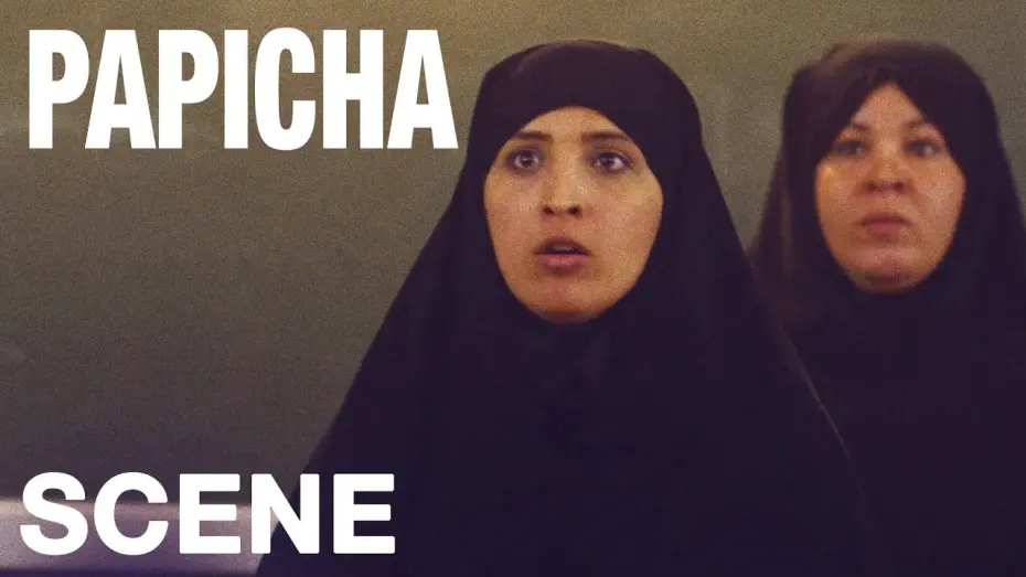 Video for the film Papicha — PAPICHA - A Lesson Intolerance