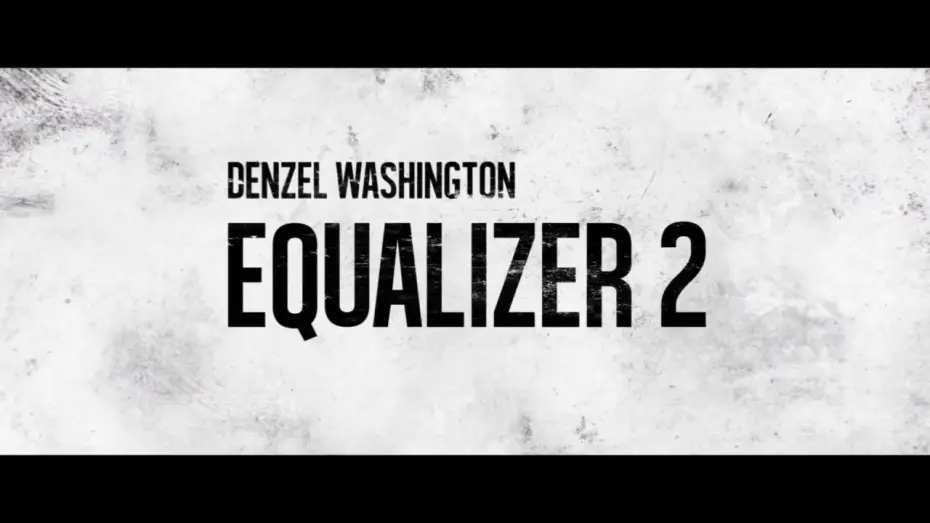 Video for the film The Equalizer 2 — Equalizer 2 - TV SPOT "Protector" 20s