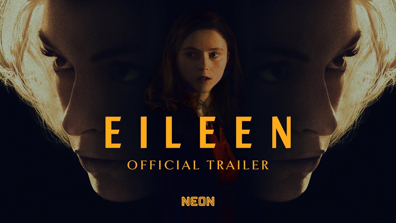 Video for the film Eileen — Official Trailer