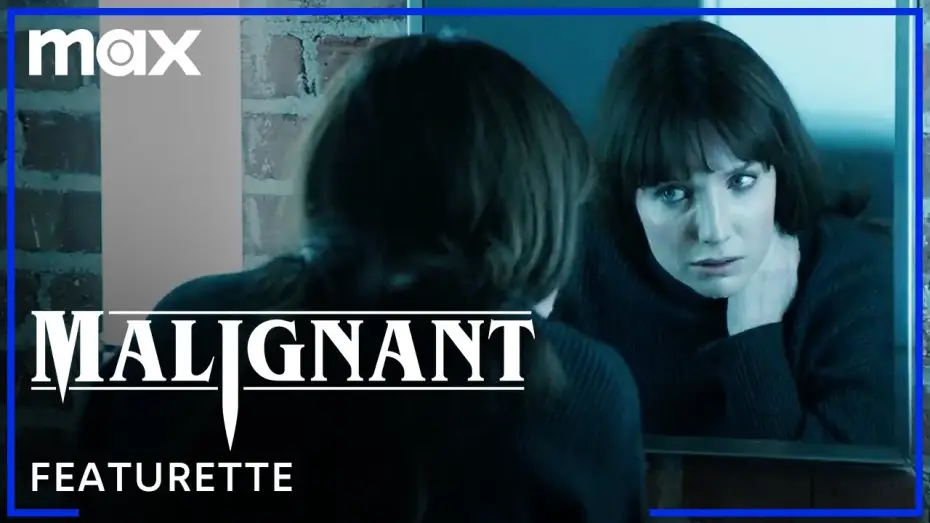 Video for the film Malignant — Nightmares & Dreamscapes (Featurette)