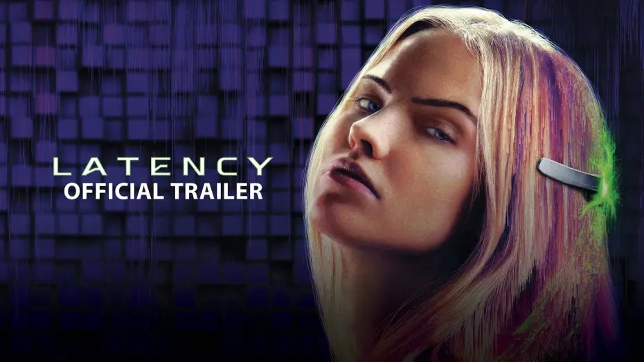 Video for the film Latency — Official Trailer