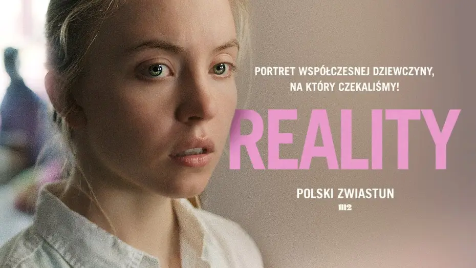 Video for the film Reality — Oficjalny zwiastun