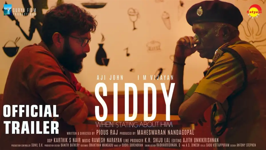 Video for the film Siddy — Siddy Movie Official Trailer | Aji John | I M Vijayan | Maheswaran Nandagopal | Pious Raj