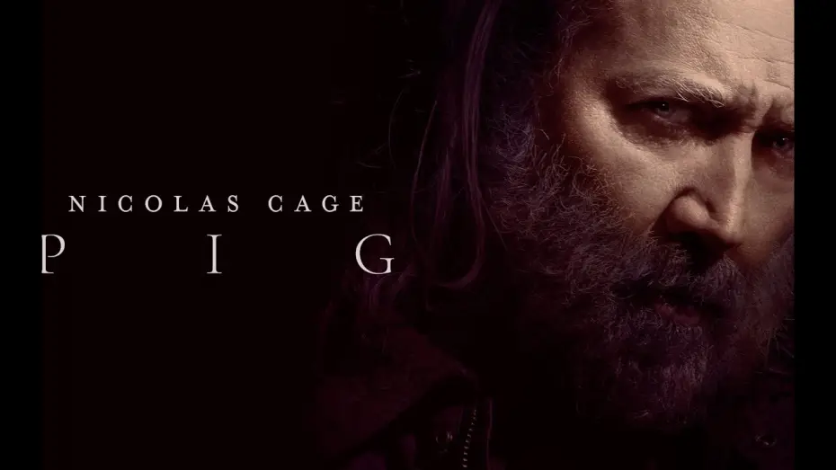 Video for the film Pig — Pig (Nicolas Cage) - Trailer Italiano ufficiale [HD]