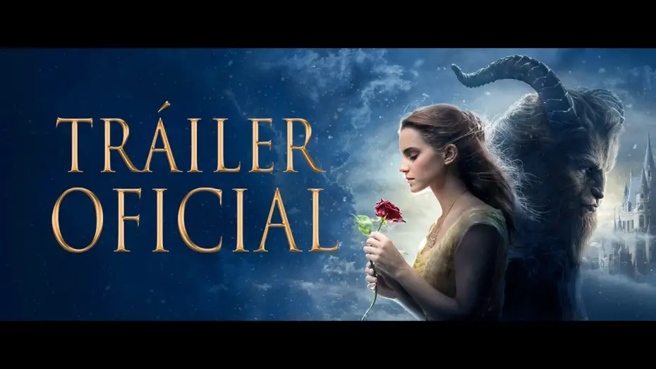 Video for the film Beauty and the Beast — La Bella y la Bestia | Nuevo Tráiler Oficial en español | HD