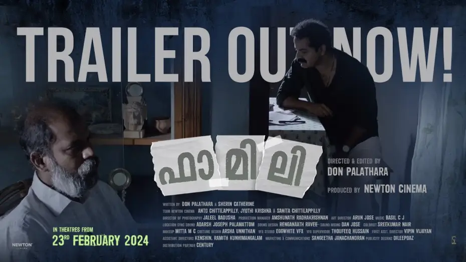 Video for the film Family — Family | Official Trailer I Don Palathara I Vinay Forrt, Divya Prabha | Newton Cinema