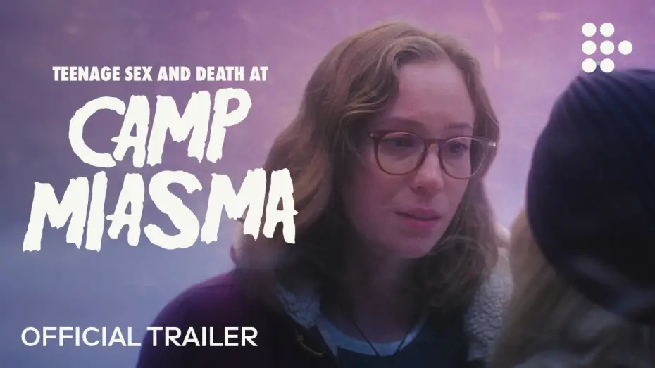 Video for the film Teenage Sex and Death at Camp Miasma — Official Trailer