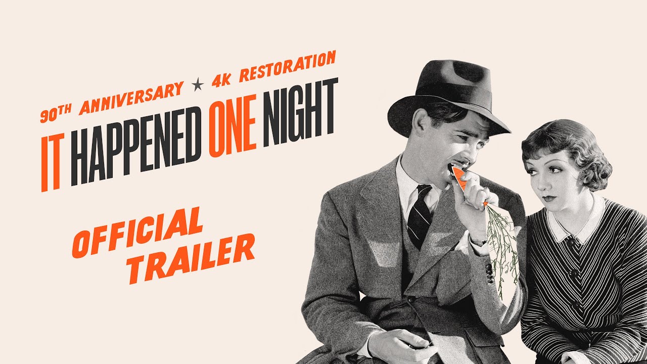 Video for the film It Happened One Night — Official 4K Restoration Trailer
