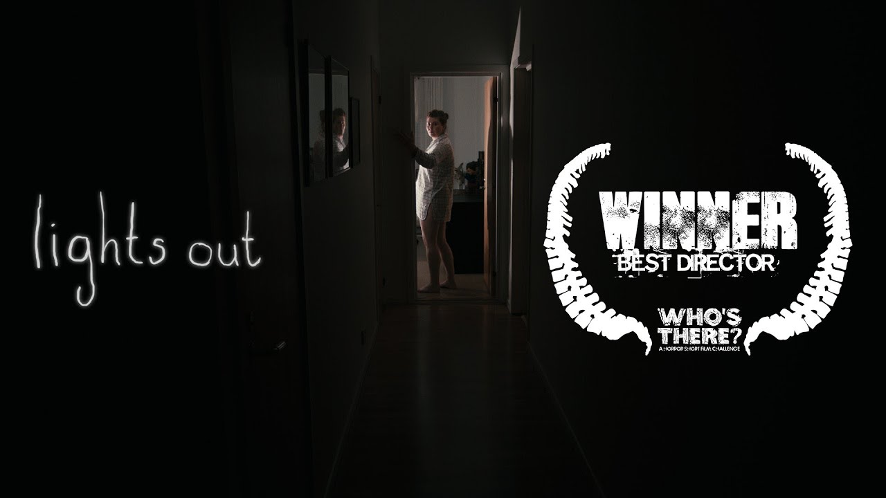 Video for the film Lights Out — Lights Out - Who's There Film Challenge (2013)