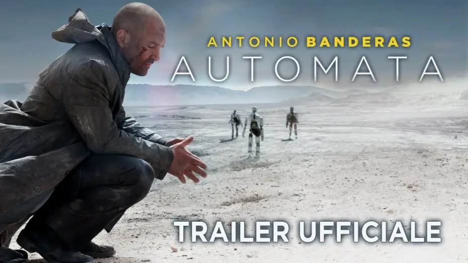 Video for the film Automata — Automata - Trailer italiano ufficiale [HD]