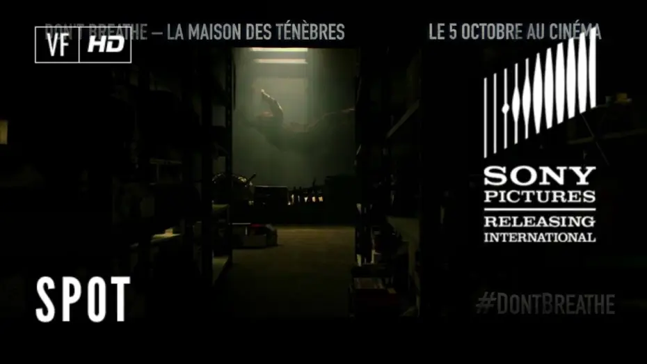 Video for the film Don't Breathe — Don't Breathe - La Maison des Ténèbres - TV Spot EVERYONE 15" - VF