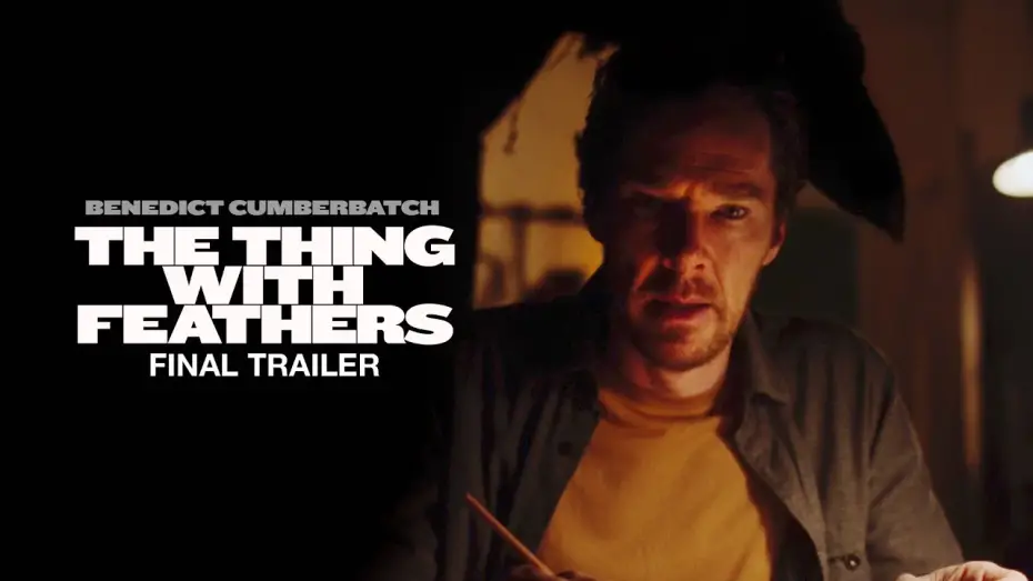 Video for the film The Thing with Feathers — Final Trailer