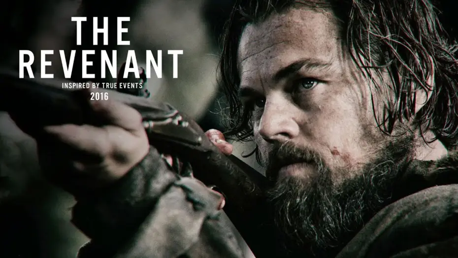 Video for the film The Revenant — Bande-annonce 1 VOST