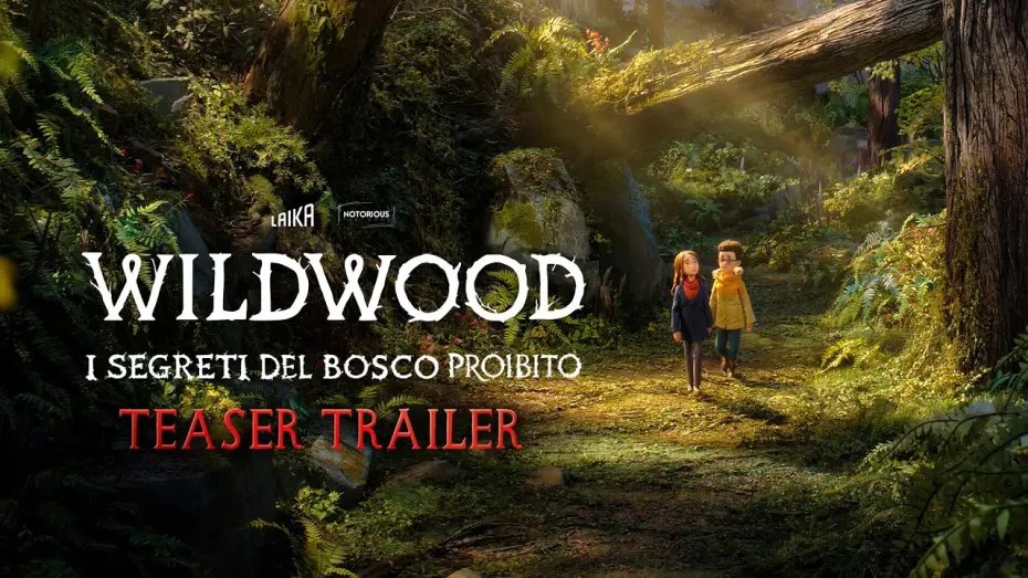 Video for the film Wildwood — Wildwood: i segreti del bosco proibito | Teaser Trailer | dal 22 ottobre al cinema