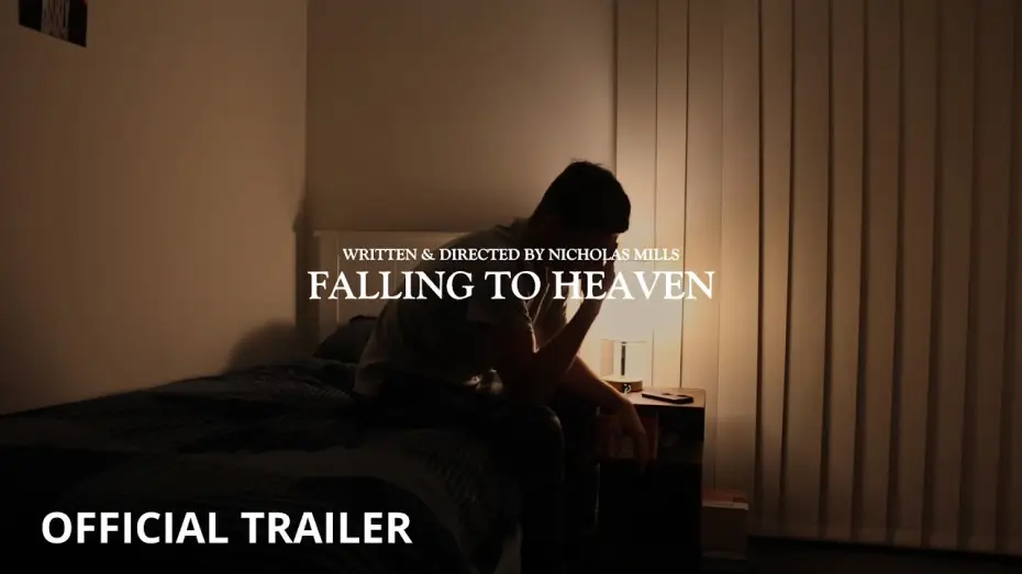 Video for the film Falling to Heaven — Falling to Heaven - Official Trailer