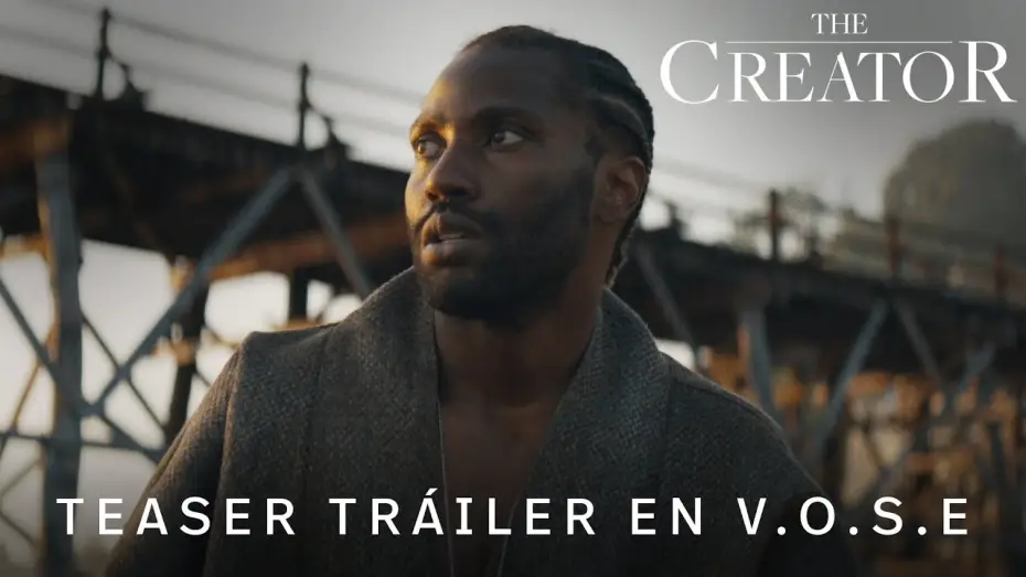 Video for the film The Creator — Teaser Tráiler Oficial [VOSE]