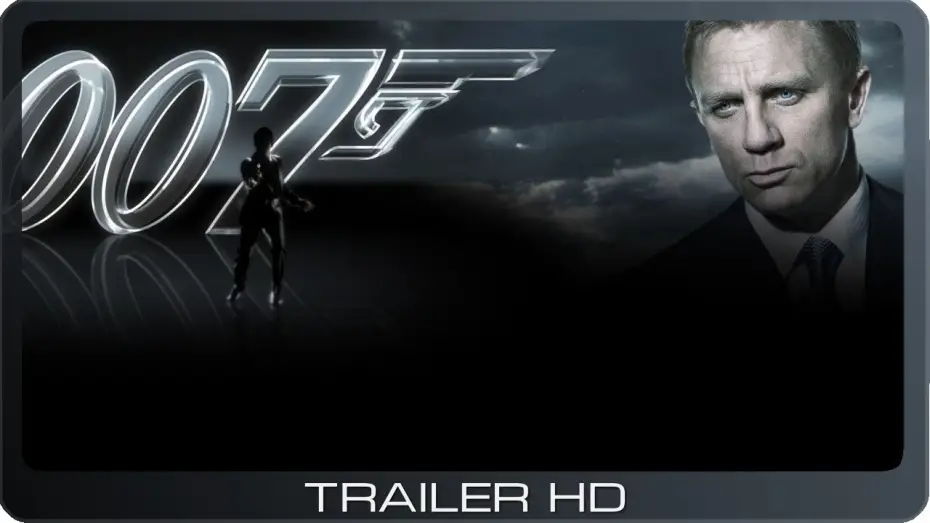 Video for the film Quantum of Solace — James Bond 007: Ein Quantum Trost ≣ 2008 ≣ Trailer #1