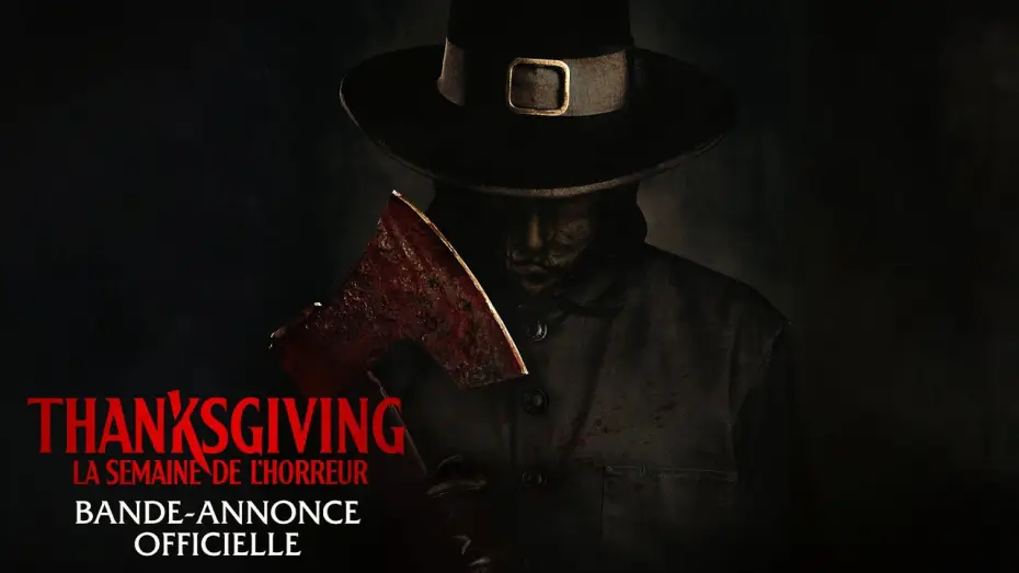 Video for the film Thanksgiving — Thanksgiving : La Semaine de l'Horreur - Bande-annonce officielle