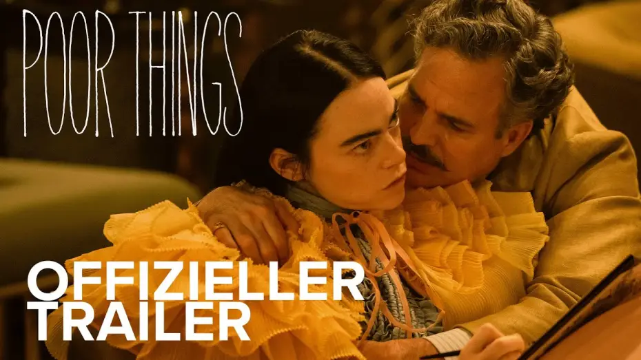 Video for the film Poor Things — Offizieller Trailer