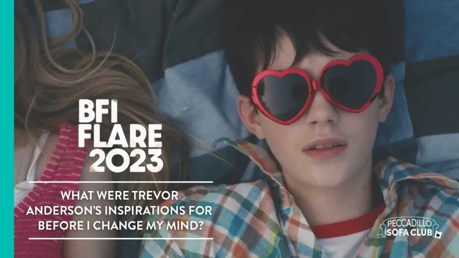 Video for the film Before I Change My Mind — BFI FLARE 2023: Trevor Anderson's inspirations for BEFORE I CHANGE MY MIND