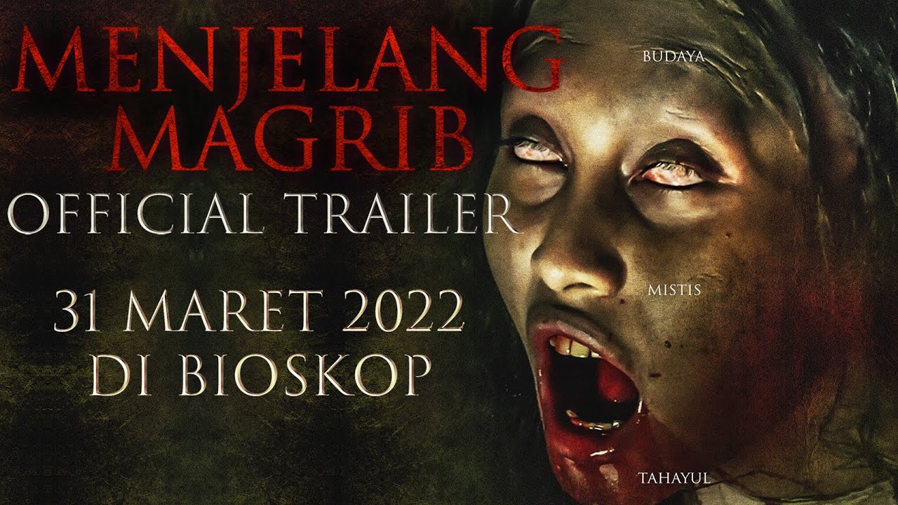 Video for the film Before Night Falls — MENJELANG MAGHRIB - OFFICIAL TRAILER 31 MARET 2022
