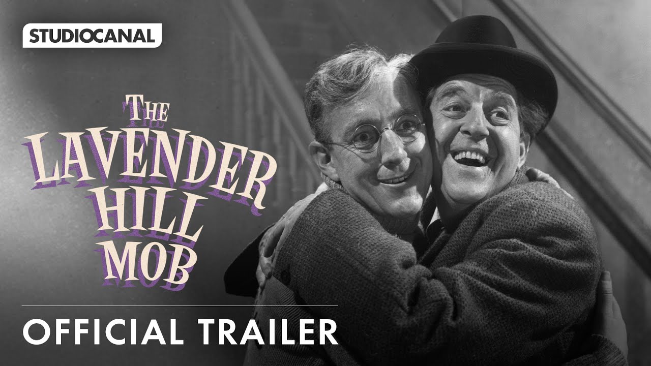 Video for the film The Lavender Hill Mob — 4K Restoration Official Trailer