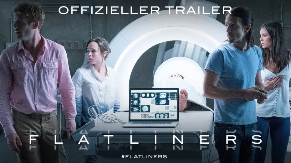 Video for the film Flatliners — Flatliners - Trailer Deutsch HD