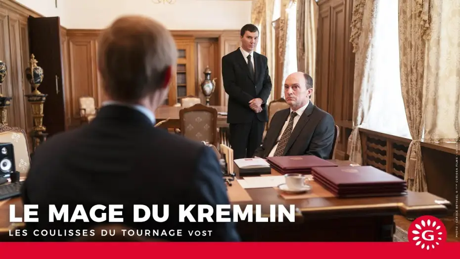 Video for the film The Wizard of the Kremlin — LE MAGE DU KREMLIN - Les coulisses du tournage [Actuellement au cinéma]