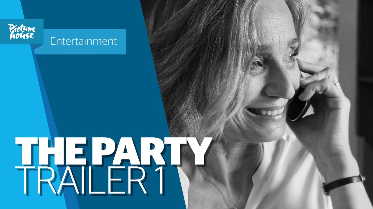 Video for the film The Party — The Party | Official UK Trailer