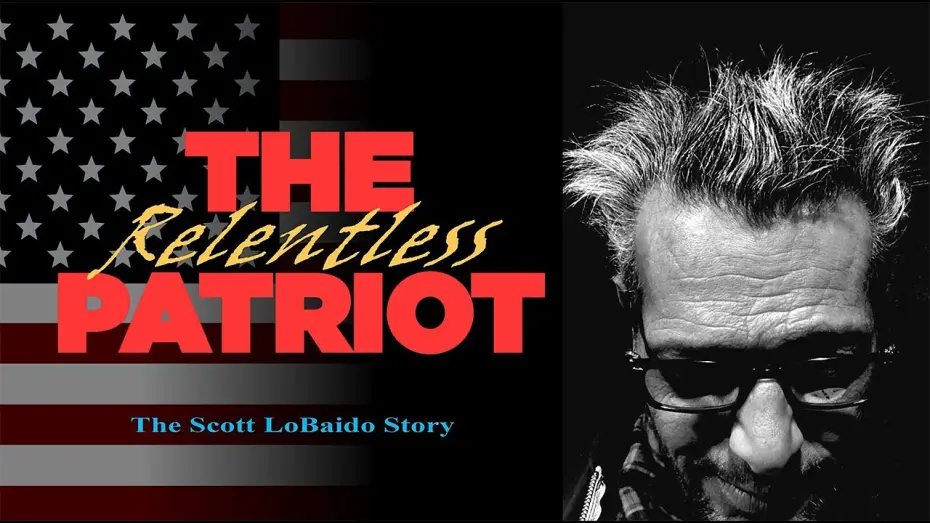 Video for the film The Relentless Patriot — The Relentless Patriot | Official Trailer | Triple Martini Productions