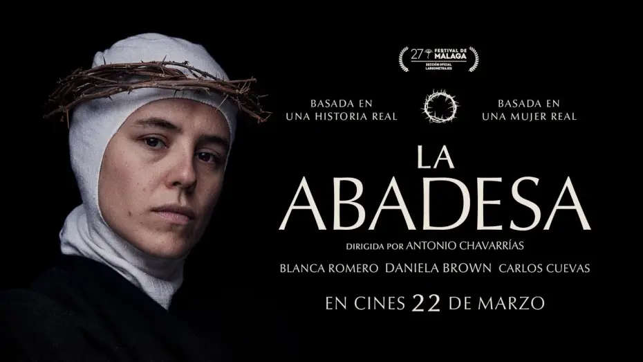 Video for the film Holy Mother — Trailer: La abadesa - Estreno 22 Marzo