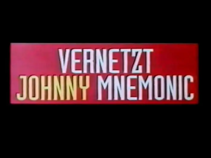 Video for the film Johnny Mnemonic — Vernetzt - Johnny Mnemonic - Trailer (1995)