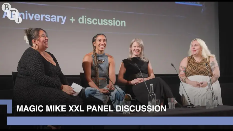 Video for the film Magic Mike XXL — 10th anniversary panel discussion